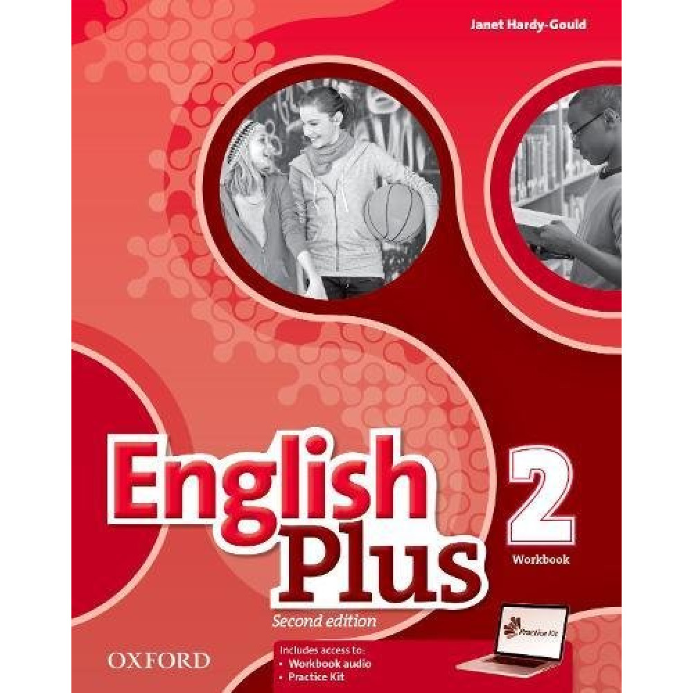 English Plus Second Edition 2 Workbook with access to Practice Kit 